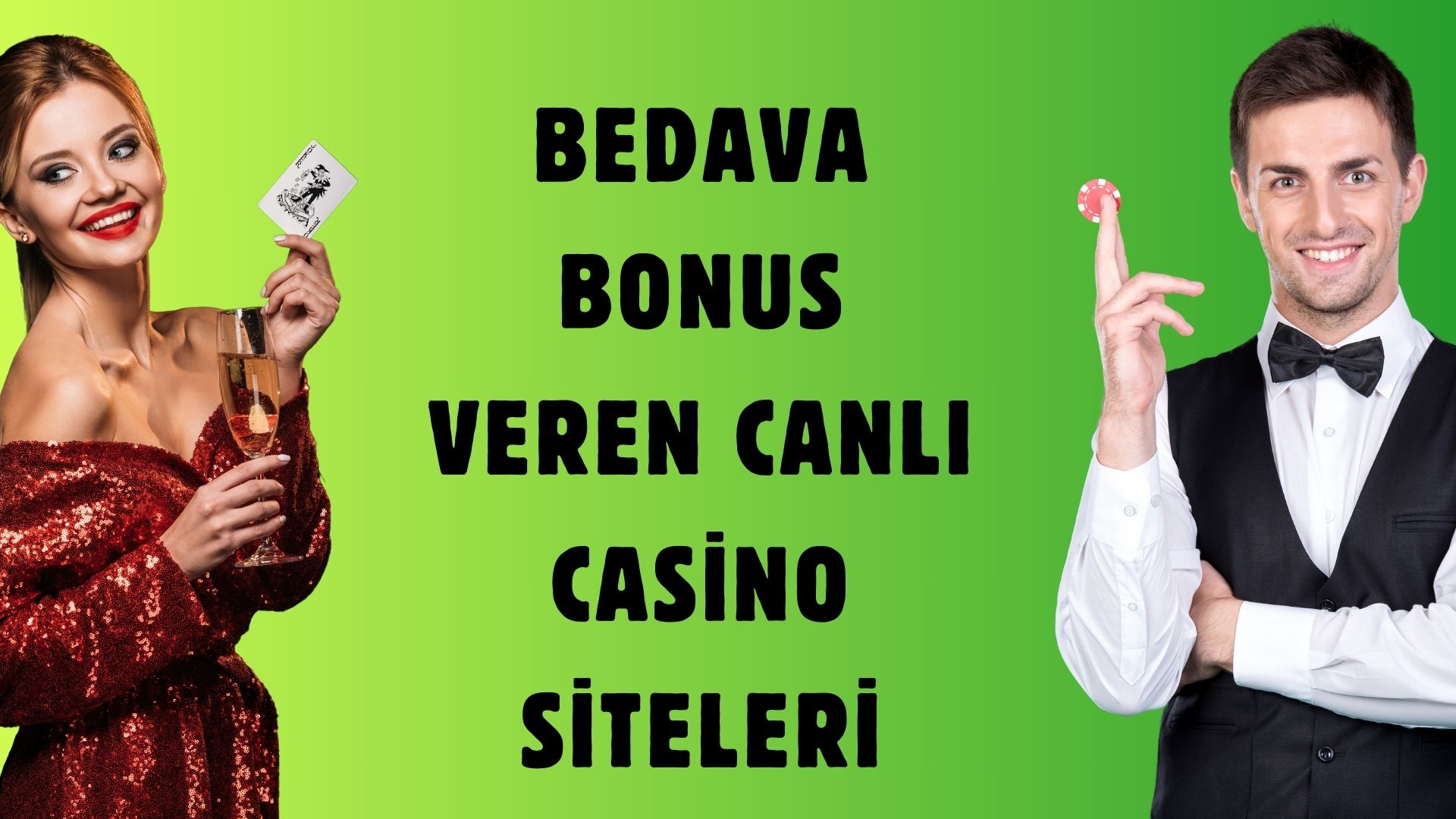 Bedava Bonus Veren Canlı Casino Siteleri